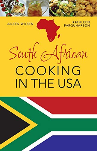 South African Cooking In The Usa [Paperback]