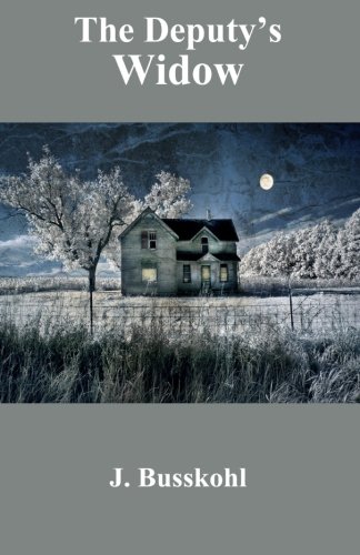 The Deputy's Widow [Paperback]