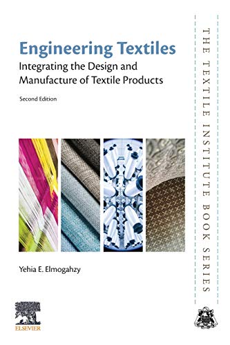Engineering Textiles Integrating the Design and Manufacture of Textile Products [Paperback]