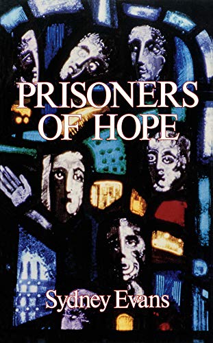 Prisoners of Hope [Paperback]