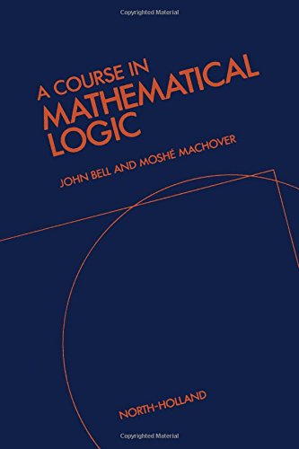 A Course in Mathematical Logic [Hardcover]