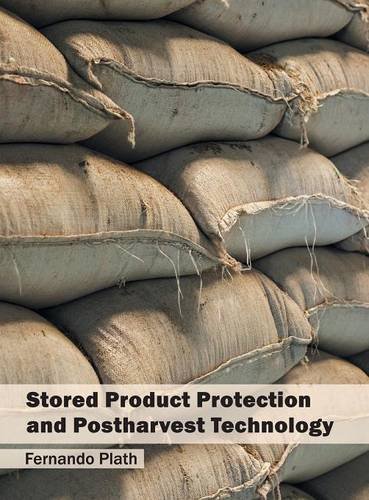 Stored Product Protection and Postharvest Technology [Hardcover]