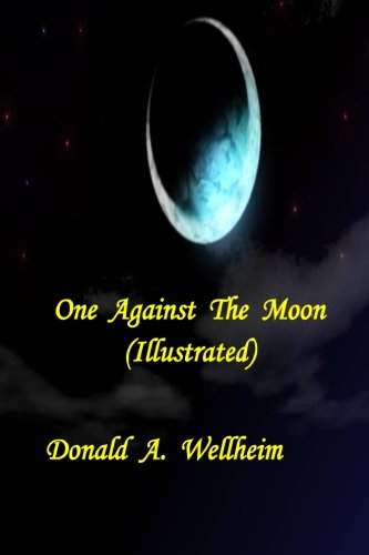 One  Against The  Moon (illustrated) [Paperback]