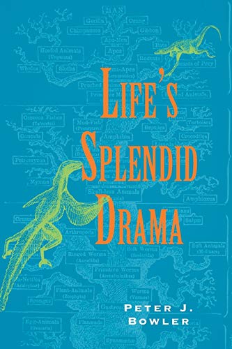 Life's Splendid Drama: Evolutionary Biology and the Reconstruction of Life&# [Paperback]