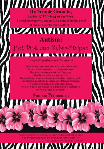 Autism  Hot Pink and Zebra-Striped [Hardcover]