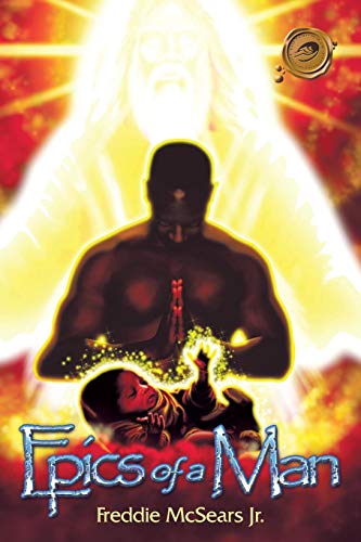 Epics of a Man [Paperback]
