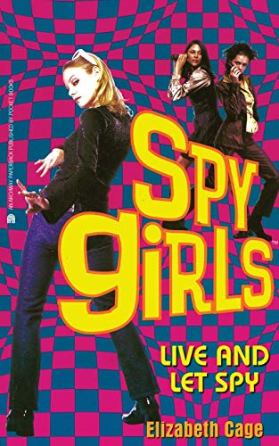 Live and Let Spy [Paperback]