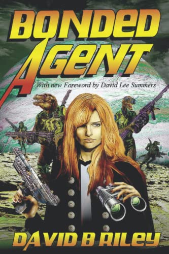 Bonded Agent [Paperback]