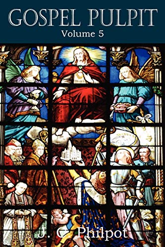 Gospel Pulpit Volume V [Paperback]