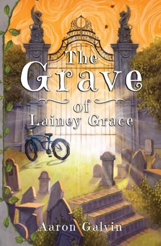 The Grave Of Lainey Grace [Paperback]