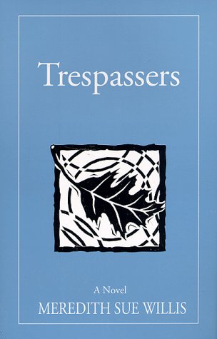 Trespassers [Paperback]