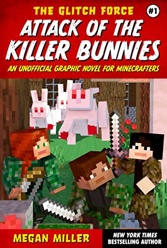 Attack of the Killer Bunnies An Unofficial Graphic Novel for Minecrafters [Paperback]