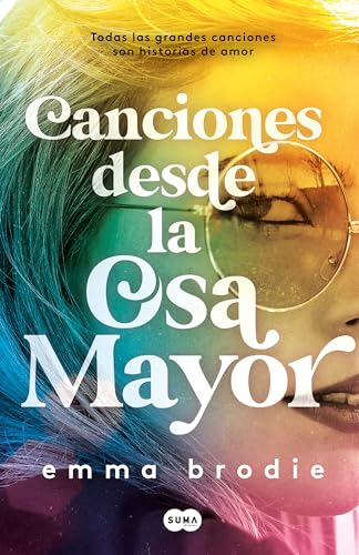 Canciones desde la osa mayor / Songs in Ursa Major [Paperback]