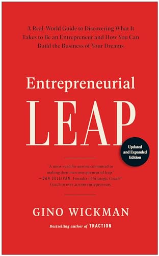 Entrepreneurial Leap, Updated and Expanded Edition A Real-World Guide to Discov [Hardcover]