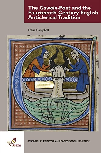 The Gawain-Poet and the Fourteenth-Century English Anticlerical Tradition [Hardcover]