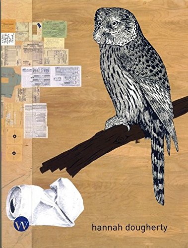 Hannah Dougherty The Gartenhaus Project and Recent Works 2005/2006 [Paperback]