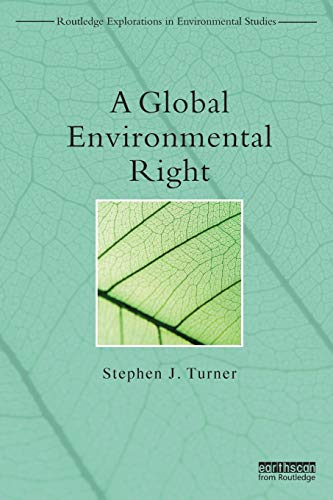 A Global Environmental Right [Paperback]