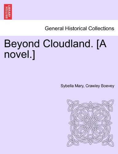 Beyond Cloudland [A Novel ] [Paperback]