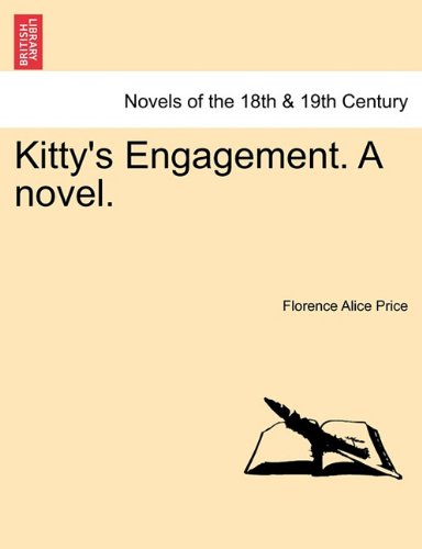 Kitty's Engagement a Novel [Paperback]