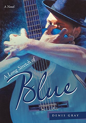 A Long Stretch Of Blue [Hardcover]