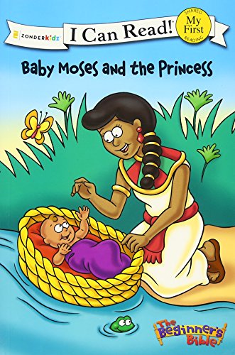 The Beginner's Bible Baby Moses and the Princess [Paperback]