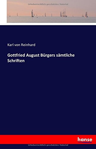 Gottfried August Burgers Samtliche Schriften (german Edition) [Paperback]