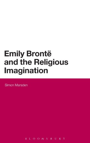 Emily Bronte and the Religious Imagination [Hardcover]