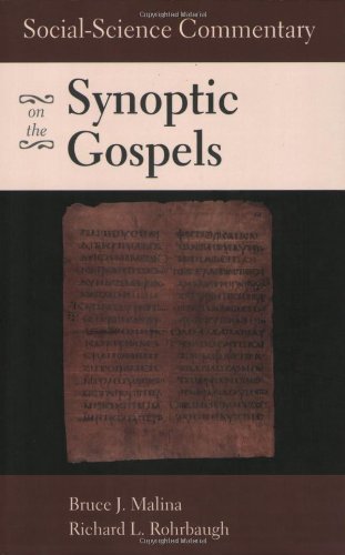 Social-Science Commentary On The Synoptic Gospels [Paperback]