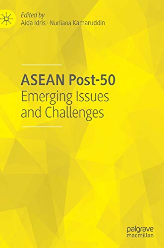 ASEAN Post-50 Emerging Issues and Challenges [Hardcover]