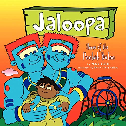 Jaloopa  Home of the Poobah Baloo [Paperback]