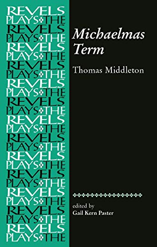 Michaelmas Term Thomas Middleton [Paperback]