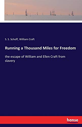 Running a Thousand Miles for Freedom [Paperback]