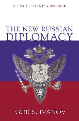 The New Russian Diplomacy [Paperback]