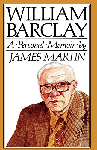 William Barclay [Paperback]
