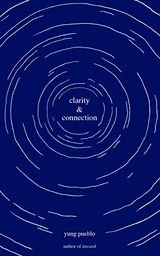 Clarity &amp Connection [Paperback]