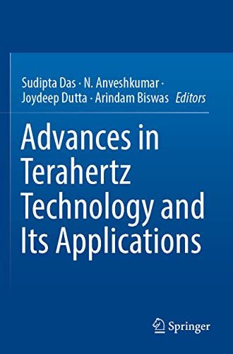 Advances in Terahertz Technology and Its Applications [Paperback]