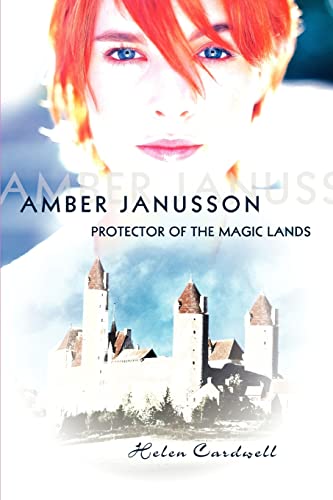 Amber Janusson  Protector of the Magic Lands [Paperback]