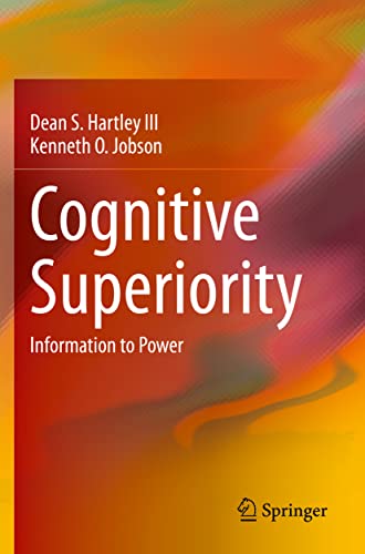 Cognitive Superiority Information to Power [Paperback]