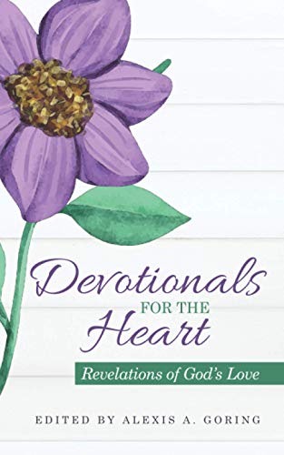 Devotionals for the Heart  Revelations of God's Love [Paperback]