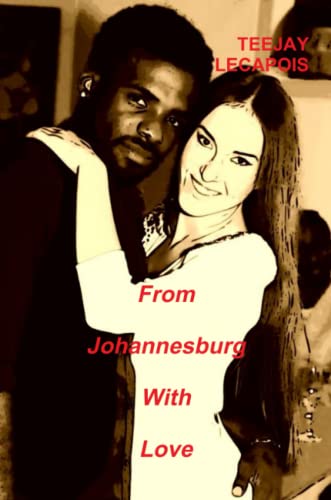From Johannesburg with Love [Paperback]