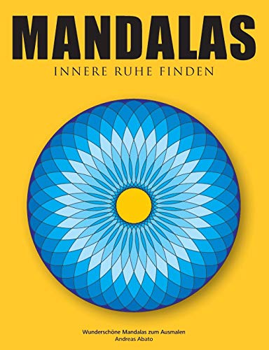 Mandalas - Innere Ruhe Finden [Paperback]