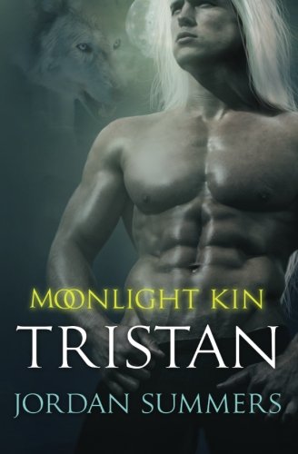 Moonlight Kin 4 Tristan (volume 4) [Paperback]