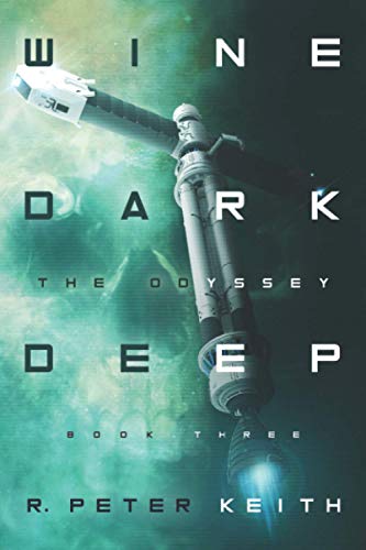 Odyssey  Wine Dark Deep Book Three [Paperback]