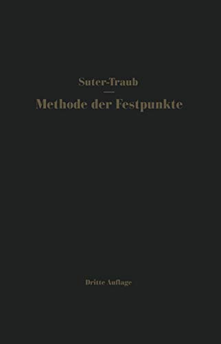 Die Methode der Festpunkte Vereinfachtes Verfahren zur Berechnung statisch unbe [Paperback]