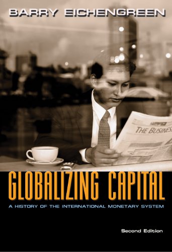 Globalizing Capital A History of the International Monetary System - Second Edi [Paperback]