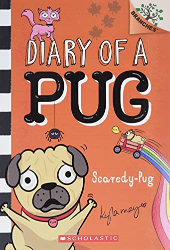 Scaredy-Pug A Branches Book (Diary of a Pug 5) [Paperback]