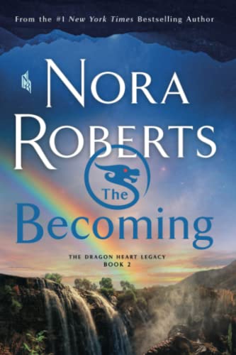The Becoming The Dragon Heart Legacy, Book 2 [Paperback]