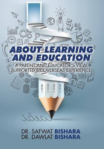 About Learning And Education A Parent And Educator's View Supported By Overseas [Hardcover]
