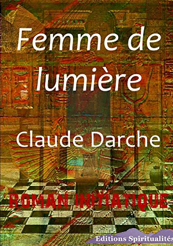 Femme De Lumiere