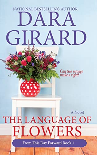 Language Of Flowers (Large Print Edition)